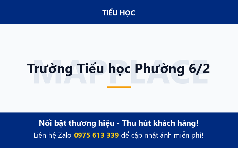Trường Tiểu học Phường 6/2