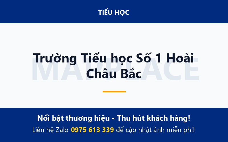 Trường Tiểu học Số 1 Hoài Châu Bắc