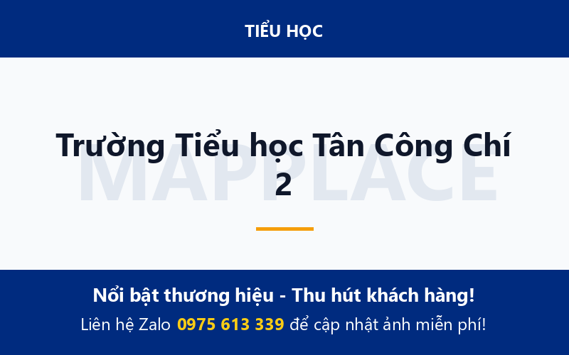 Trường Tiểu học Tân Công Chí 2