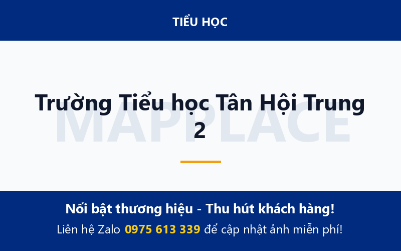 Trường Tiểu học Tân Hội Trung 2