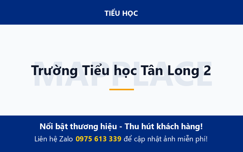 Trường Tiểu học Tân Long 2