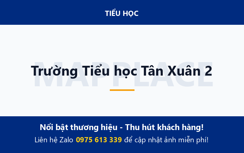 Trường Tiểu học Tân Xuân 2