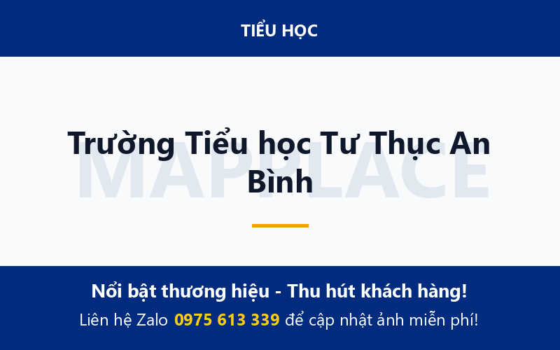 Trường Tiểu học Tư Thục An Bình