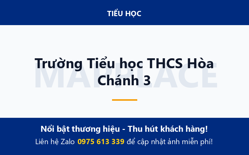 Trường Tiểu học THCS Hòa Chánh 3