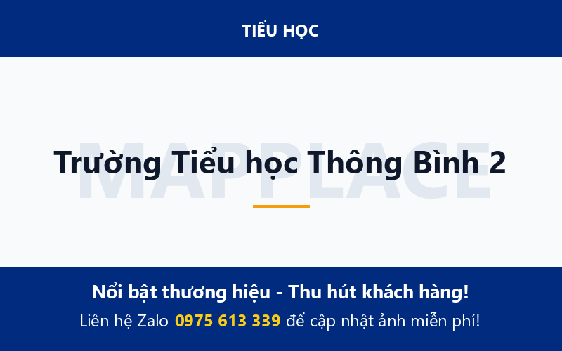 Trường Tiểu học Thông Bình 2