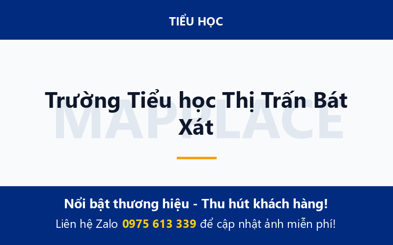 Trường Tiểu học Thị Trấn Bát Xát
