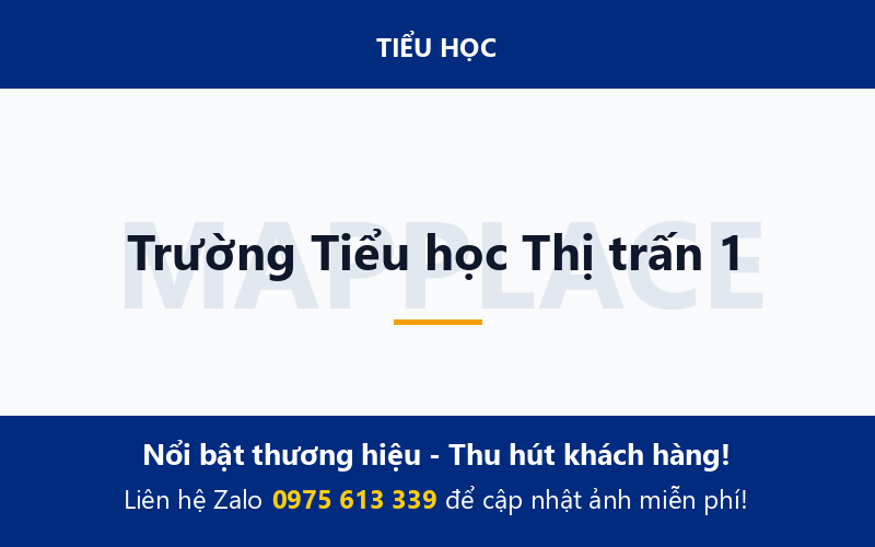 Trường Tiểu học Thị trấn 1
