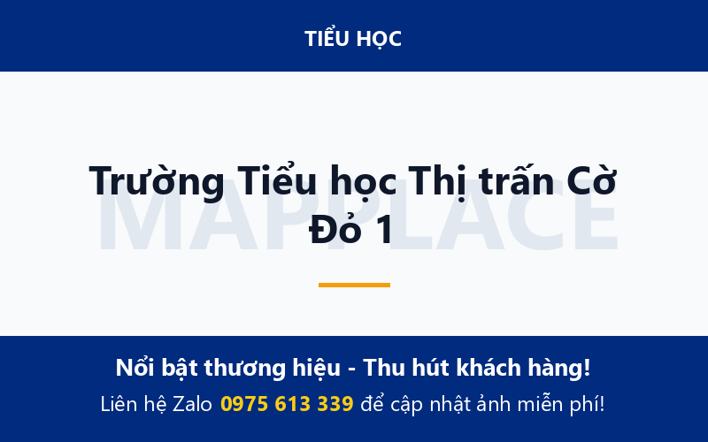 Trường Tiểu học Thị trấn Cờ Đỏ 1