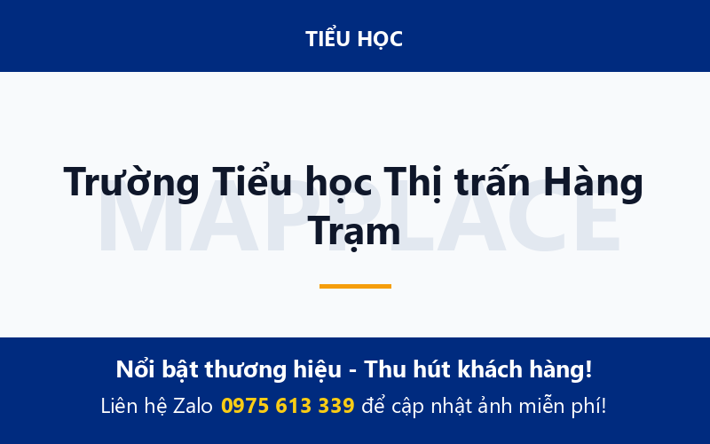 Trường Tiểu học Thị trấn Hàng Trạm
