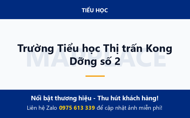 Trường Tiểu học Thị trấn Kong Dỡng số 2