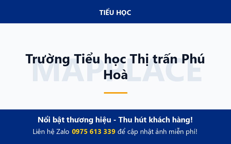 Trường Tiểu học Thị trấn Phú Hoà