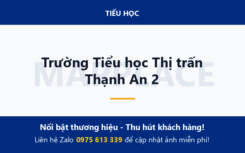 Trường Tiểu học Thị trấn Thạnh An 2