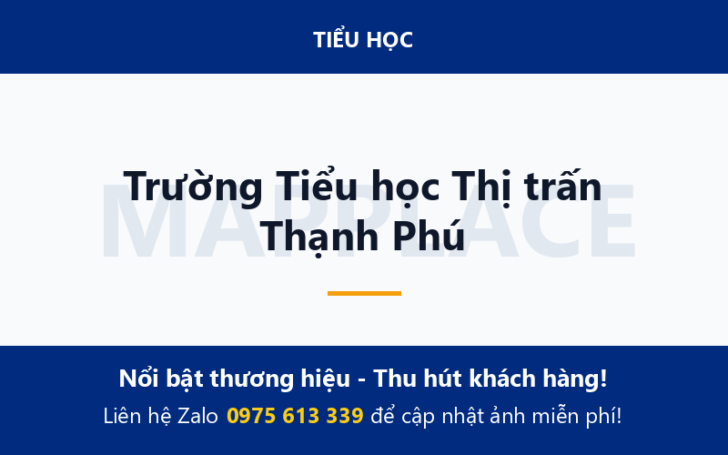 Trường Tiểu học Thị trấn Thạnh Phú