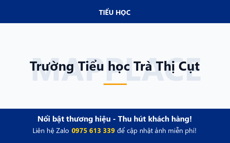 Trường Tiểu học Trà Thị Cụt