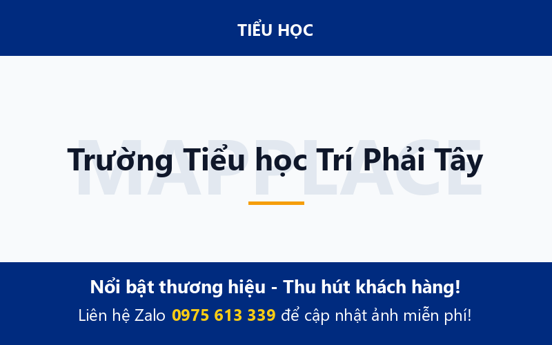 Trường Tiểu học Trí Phải Tây