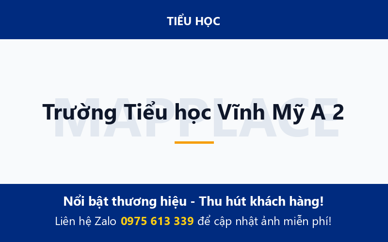 Trường Tiểu học Vĩnh Mỹ A 2