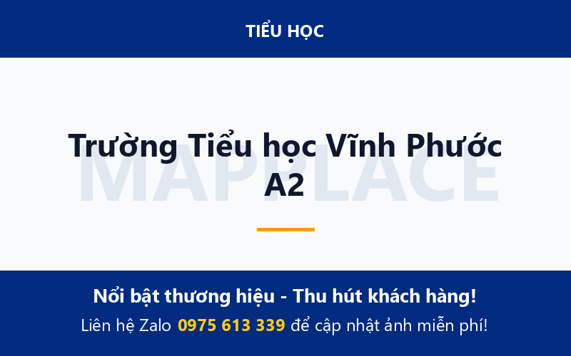 Trường Tiểu học Vĩnh Phước A2