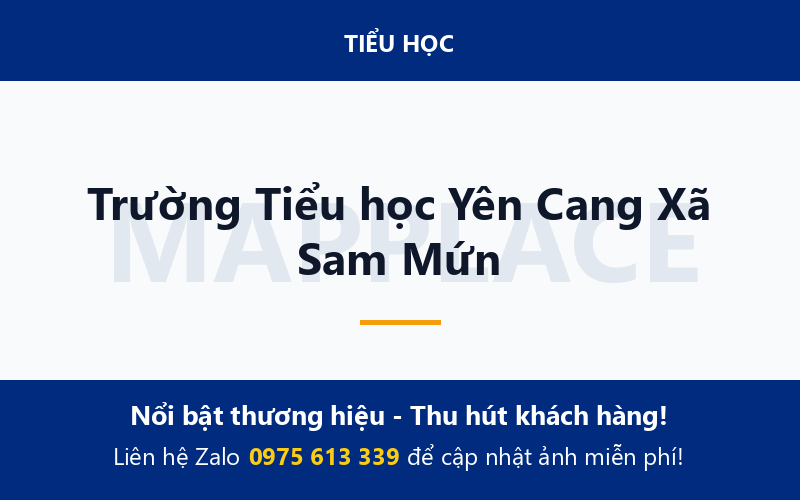 Trường Tiểu học Yên Cang Xã Sam Mứn