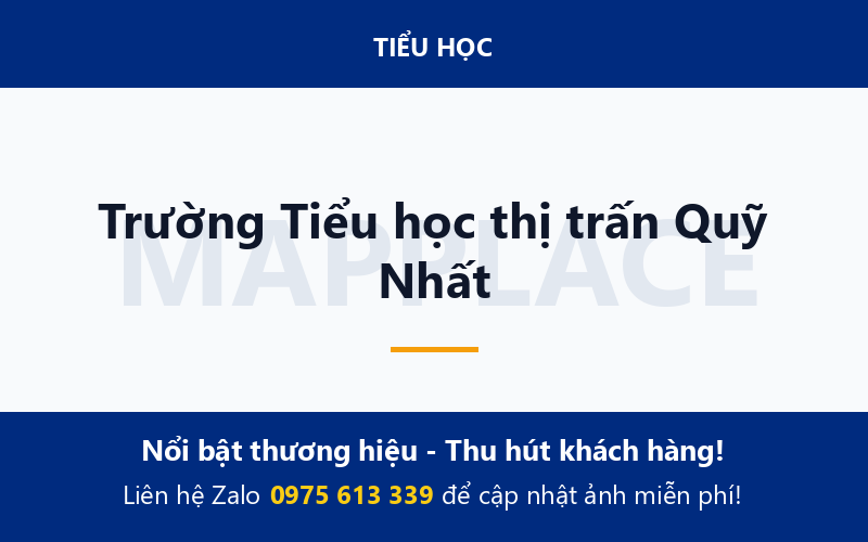 Trường Tiểu học thị trấn Quỹ Nhất