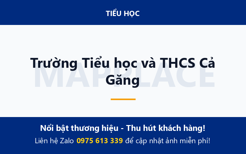 Trường Tiểu học và THCS Cả Găng