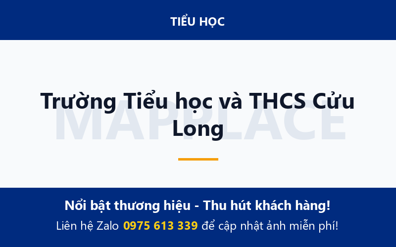 Trường Tiểu học và THCS Cửu Long