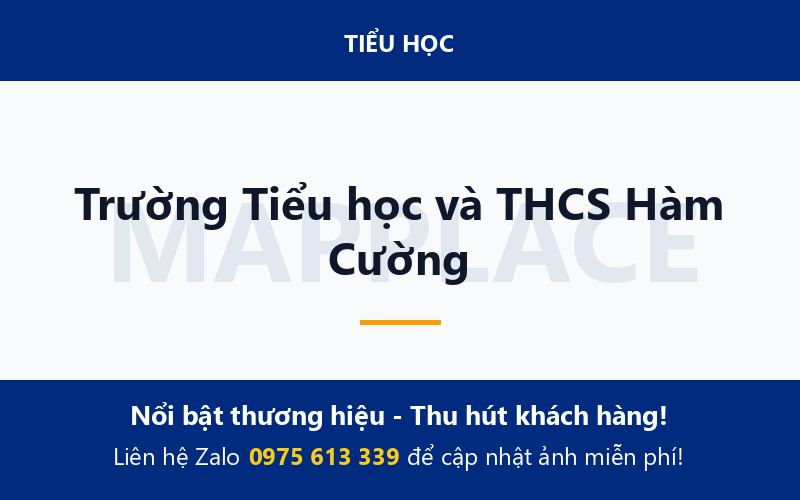 Trường Tiểu học và THCS Hàm Cường
