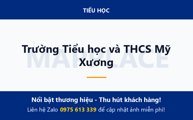 Trường Tiểu học và THCS Mỹ Xương