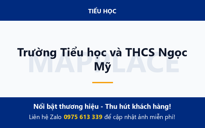 Trường Tiểu học và THCS Ngọc Mỹ