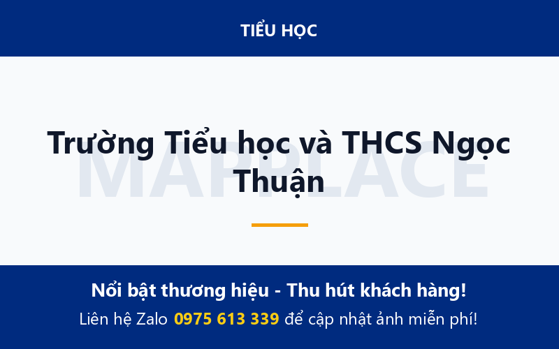Trường Tiểu học và THCS Ngọc Thuận