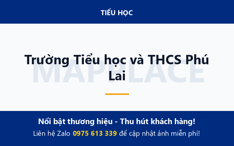 Trường Tiểu học và THCS Phú Lai