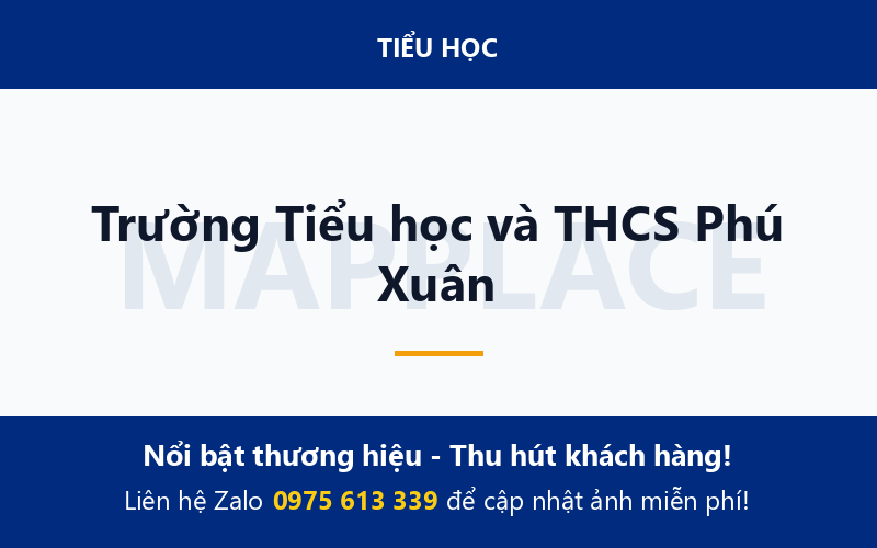 Trường Tiểu học và THCS Phú Xuân