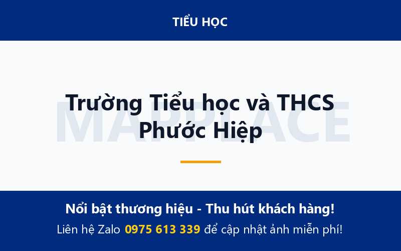 Trường Tiểu học và THCS Phước Hiệp