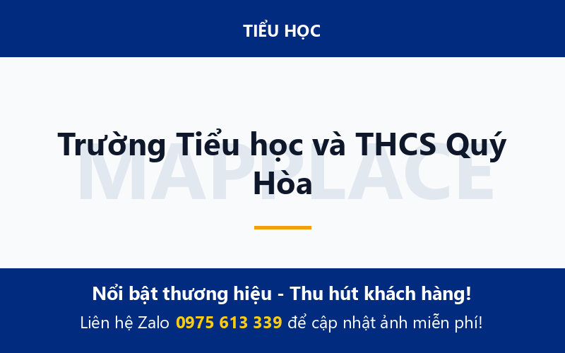 Trường Tiểu học và THCS Quý Hòa