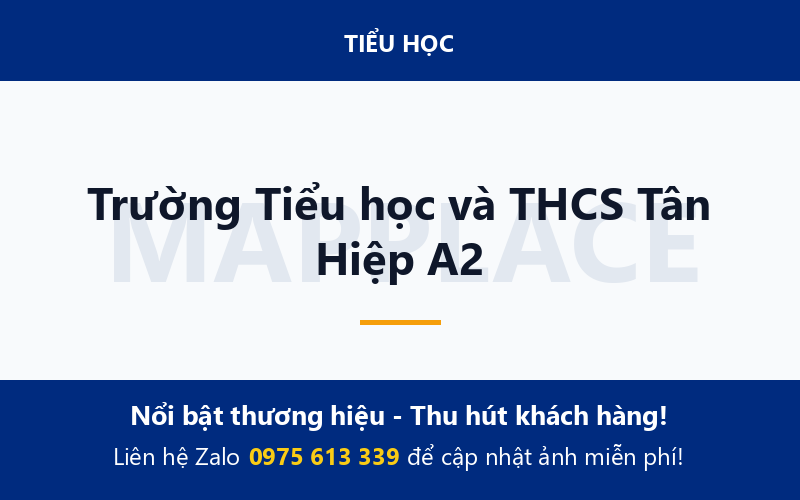 Trường Tiểu học và THCS Tân Hiệp A2