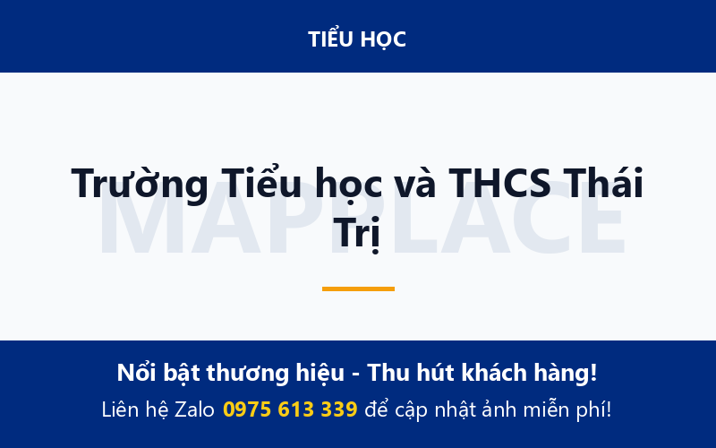 Trường Tiểu học và THCS Thái Trị