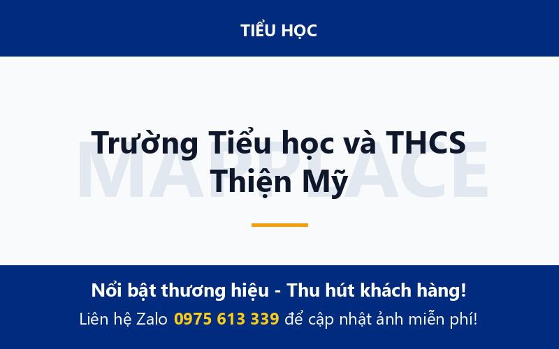 Trường Tiểu học và THCS Thiện Mỹ