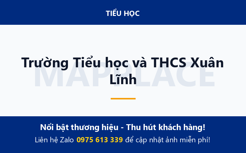 Trường Tiểu học và THCS Xuân Lĩnh