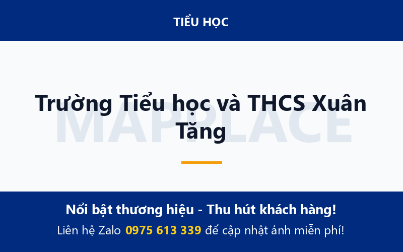 Trường Tiểu học và THCS Xuân Tăng