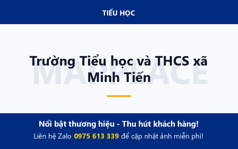 Trường Tiểu học và THCS xã Minh Tiến