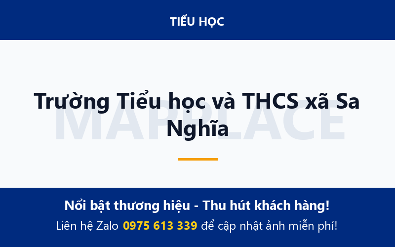 Trường Tiểu học và THCS xã Sa Nghĩa