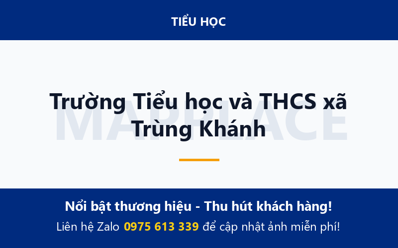 Trường Tiểu học và THCS xã Trùng Khánh
