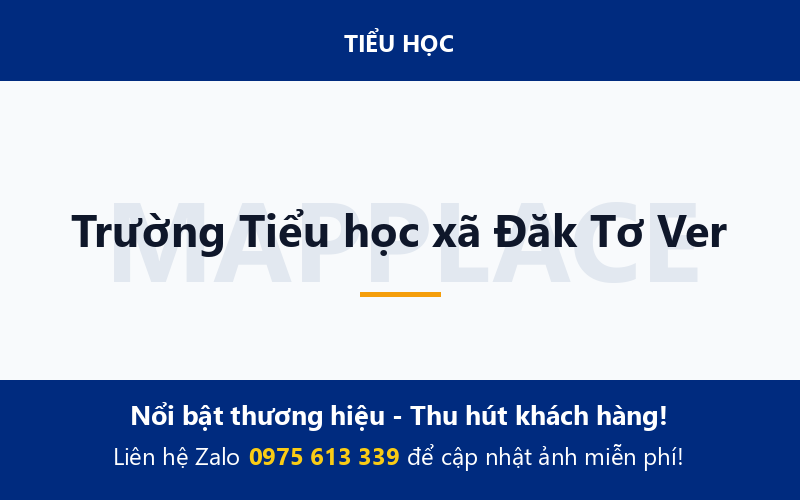 Trường Tiểu học xã Đăk Tơ Ver