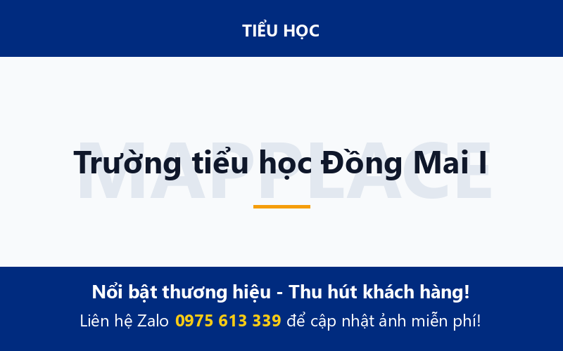 Trường tiểu học Đồng Mai I