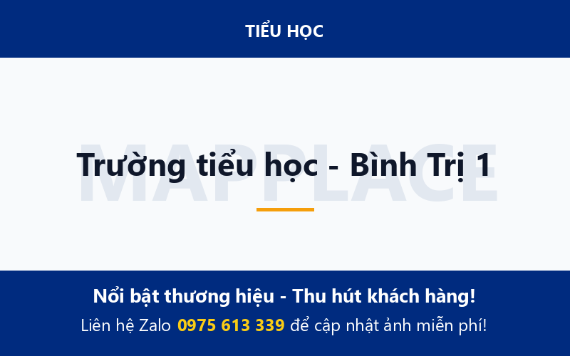 Trường tiểu học - Bình Trị 1