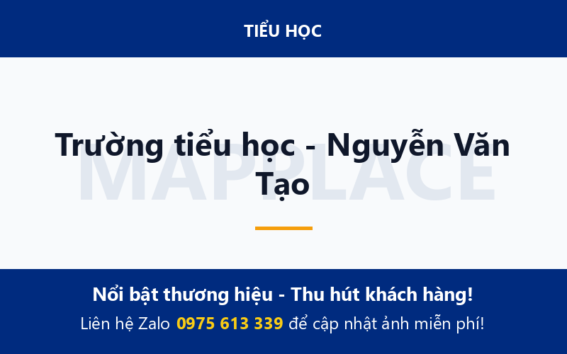 Trường tiểu học - Nguyễn Văn Tạo