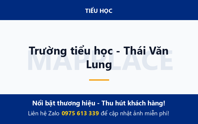 Trường tiểu học - Thái Văn Lung