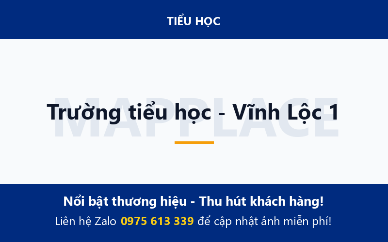Trường tiểu học - Vĩnh Lộc 1