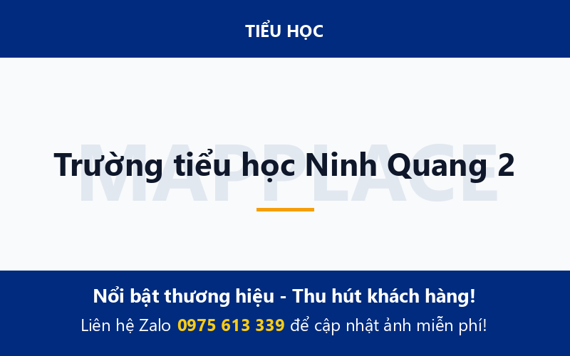 Trường tiểu học Ninh Quang 2