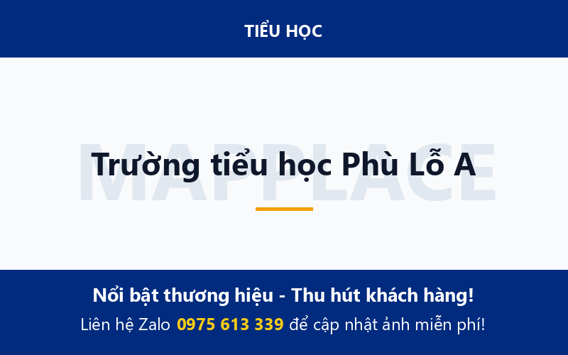 Trường tiểu học Phù Lỗ A