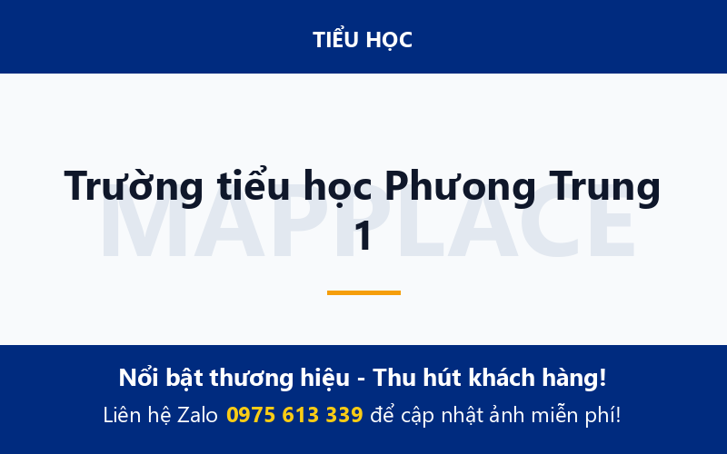 Trường tiểu học Phưong Trung 1